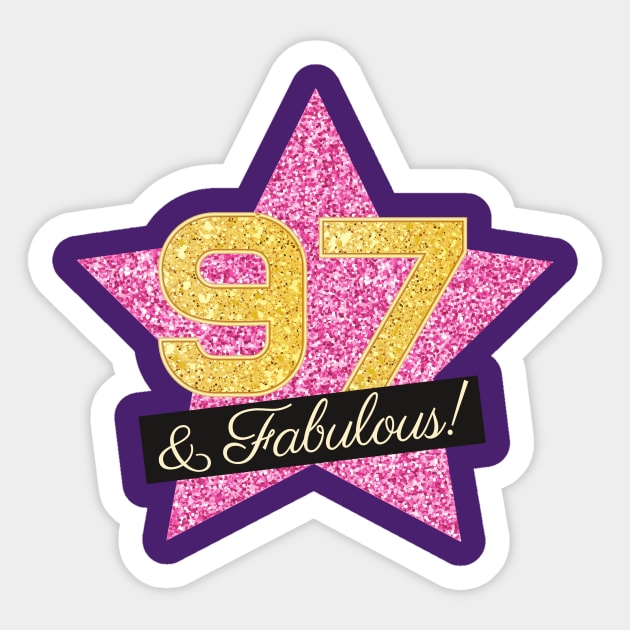 97th Birthday Gifts Women Fabulous - Pink Gold Sticker by BetterManufaktur